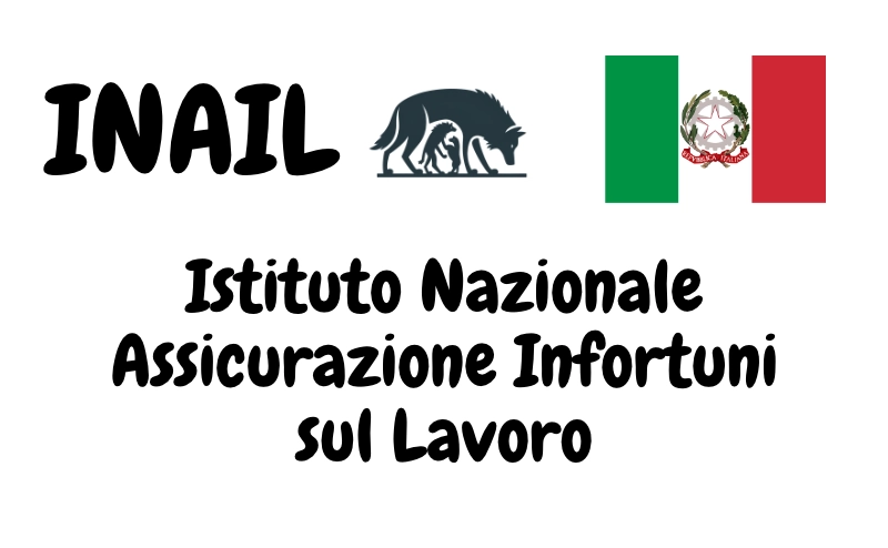 INAILIstituto Nazionale Assicurazione Infortuni sul Lavoro